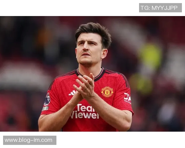 马奎尔考虑冬窗离队曼联以备战世界杯米兰罗马积极评估引援可能性 马奎尔考虑冬窗离队曼联以备战世界杯米兰罗马积极评估引援可能性